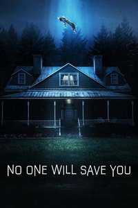 No One Will Save You - Posters