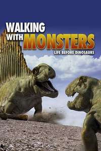 Walking with Monsters - Posters