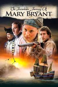 The Incredible Journey of Mary Bryant - Posters