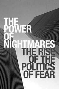 The Power of Nightmares - Posters