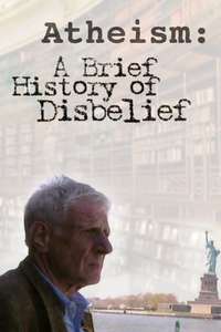 Atheism: A Rough History of Disbelief - Poster