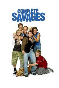 Complete Savages - Poster