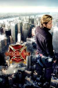 Rescue Me - Posters