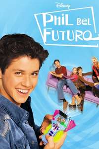 Phil of the Future - Posters
