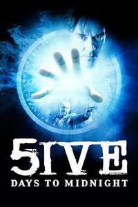 5ive Days to Midnight - Posters
