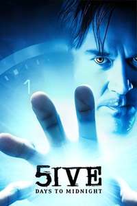 5ive Days to Midnight - Posters