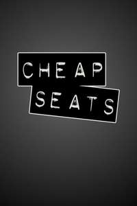 Cheap Seats - Posters