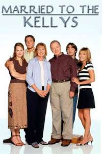 Married to the Kellys - Posters