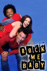 Rock Me Baby - Posters