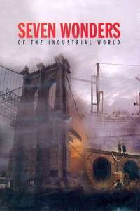 Seven Wonders of the Industrial World - Poster