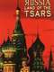 Russia  Land of the Tsars