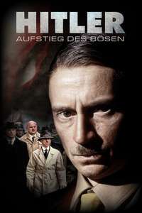 Hitler: The Rise of Evil - Posters