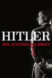 Hitler: The Rise of Evil - Posters