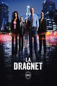 L.A. Dragnet - Poster