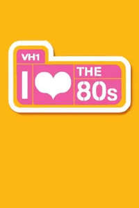 I Love the '80s - Poster
