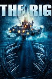 The Rig - Poster