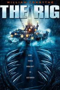 The Rig - Poster