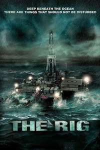 The Rig - Poster