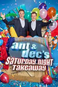 Ant & Dec's Saturday Night Takeaway - Poster