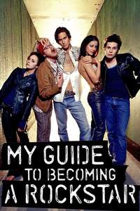 My Guide to Becoming a Rock Star - Poster