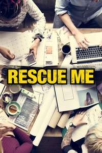 Rescue Me - Posters