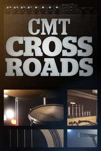 CMT Crossroads - Posters