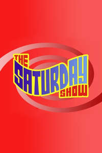The Saturday Show - Poster
