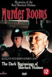 Murder Rooms: The Dark Beginnings of Sherlock Holmes