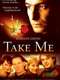 Take Me