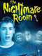 The Nightmare Room