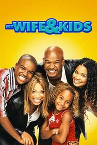My Wife and Kids - Posters