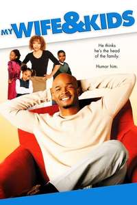 My Wife and Kids - Posters