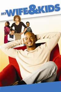 My Wife and Kids - Posters