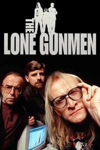 The Lone Gunmen - Poster