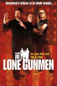 The Lone Gunmen - Poster