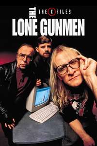 The Lone Gunmen - Poster