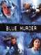 Blue Murder