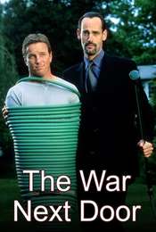The War Next Door