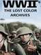 WWII: The Lost Color Archives : Season 1