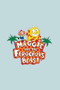 Maggie and the Ferocious Beast - Poster