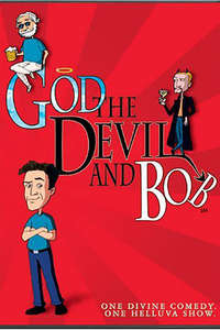 God  the Devil and Bob - Poster