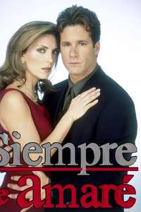 Siempre te amaré - Poster