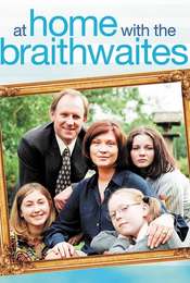 At Home with the Braithwaites