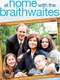 At Home with the Braithwaites