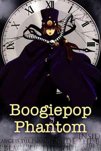 Boogiepop Phantom - Poster