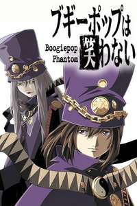 Boogiepop Phantom - Poster