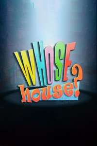 Whose House? - Poster