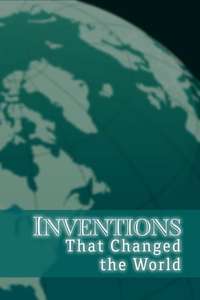 Inventions That Changed the World - Posters