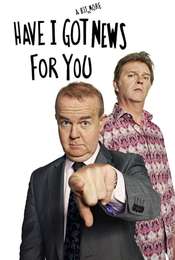 Have I Got a Bit More News for You