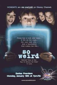 So Weird - Poster